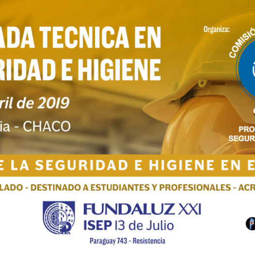 Jornada Técnica de Seguridad e Higiene en Resistencia, Chaco
